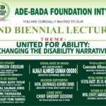 Ade-Bada Foundation Hosts 2nd Biennial Conference/Lecture On Disability Inclusion